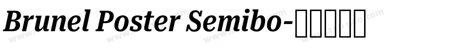 Brunel Poster Semibo字体转换